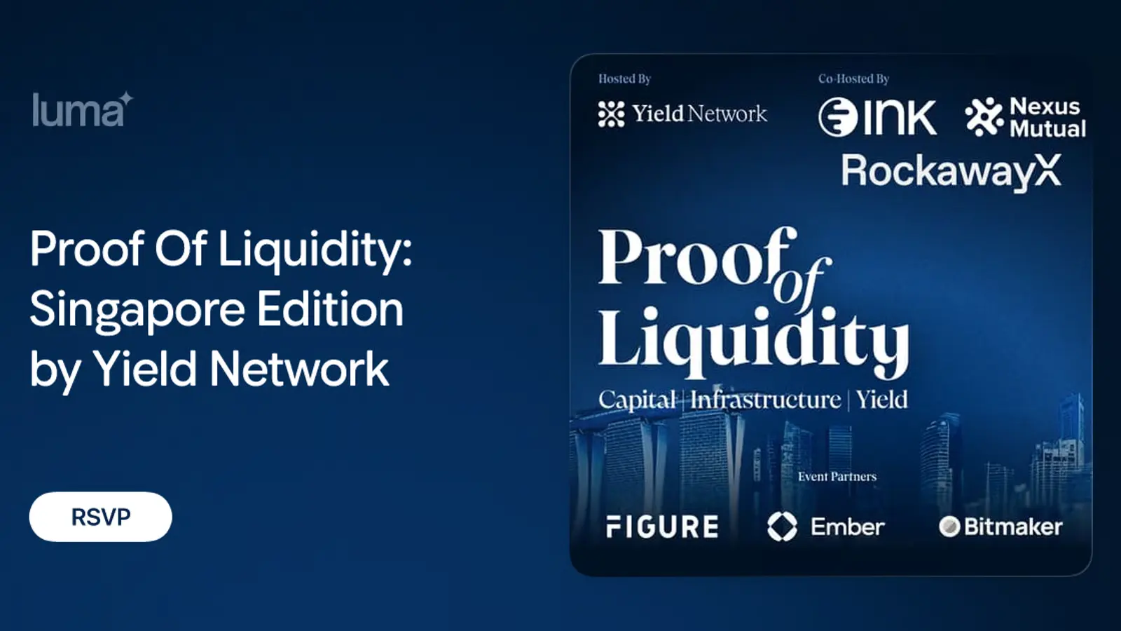 Proof Of Liquidity: Singapore Edition by Yield Network